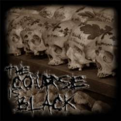 The Course Is Black : The Course Is Set